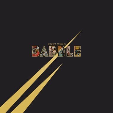 Kendra Morris - Babble (Gold Swirl Exclusive /1200) Vinyl LP