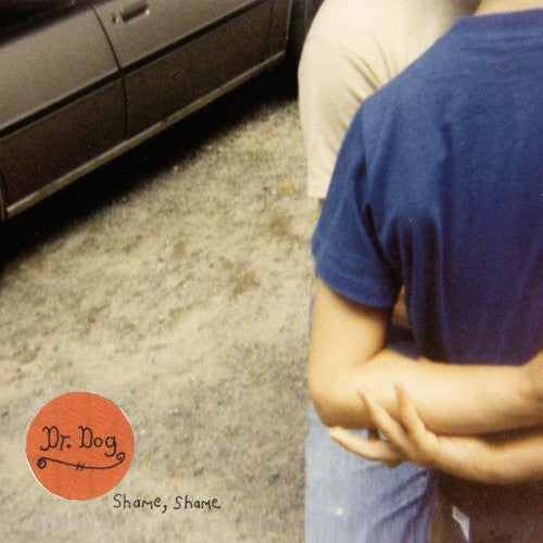 Dr. Dog - Shame, Shame [Vinyl LP]