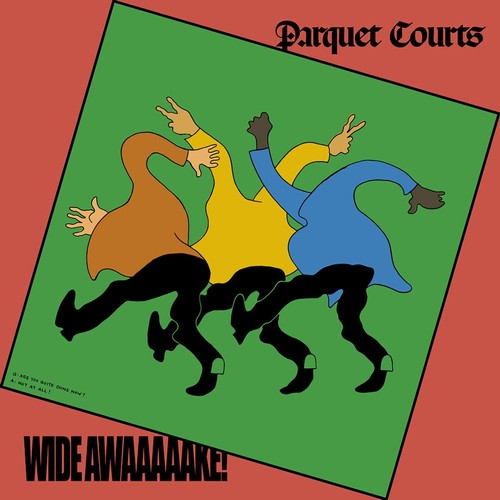 Parquet Courts - Wide Awake [Vinyl LP]