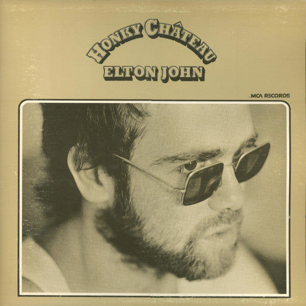 Elton John : Honky Château (LP, Album, RE, Glo)